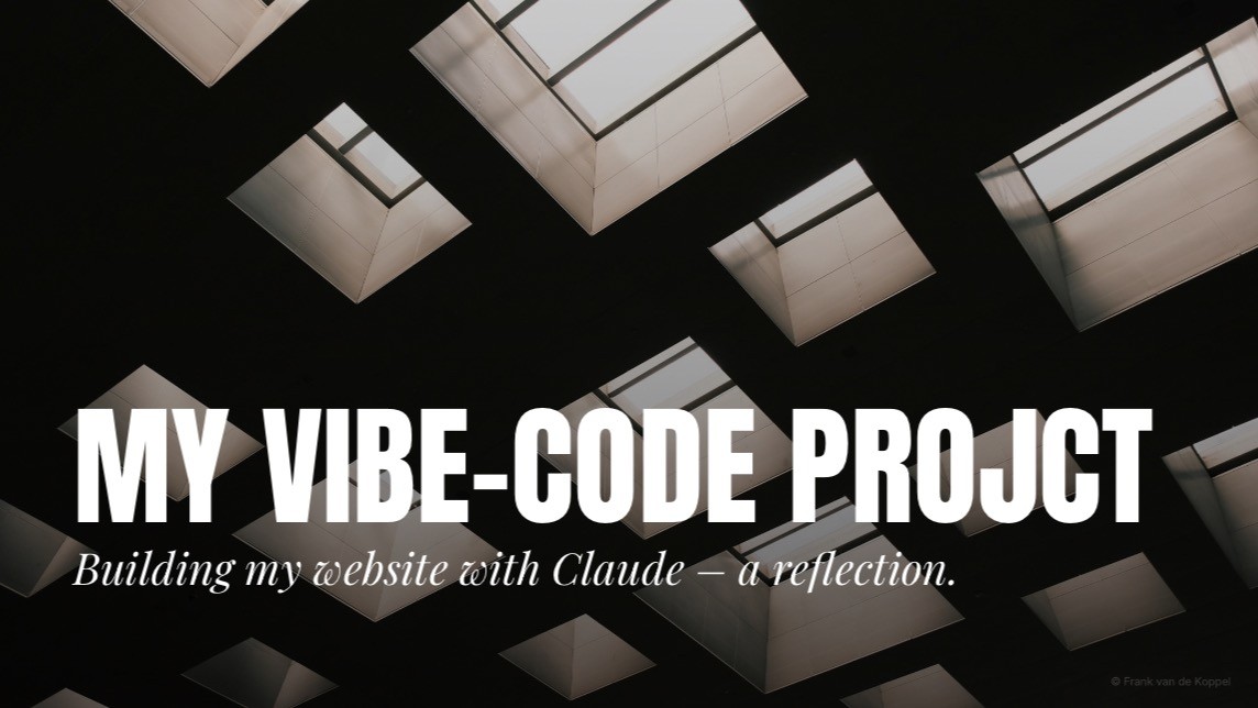 I vibe coded my new website with Claude &ndash; a reflection